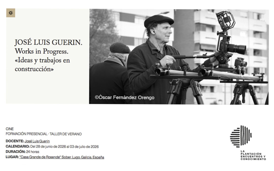 Works in Progress. «Ideas y trabajos en construcción» en La Plantación